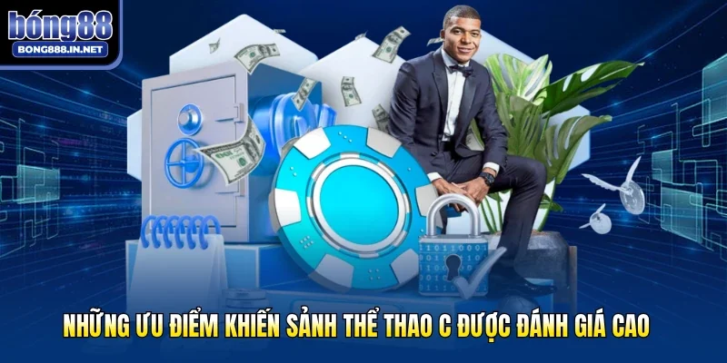 Những ưu điểm khiến sảnh thể thao C được đánh giá cao