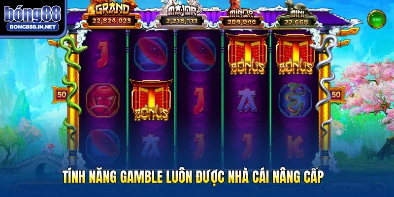 Tính năng gamble luôn được nhà cái nâng cấp